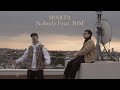 SPARTA - Nobody ft. BIM (Official Music Video)