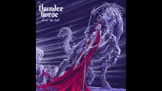 THUNDER HORSE 'After the Fall' - ALBUM 2023