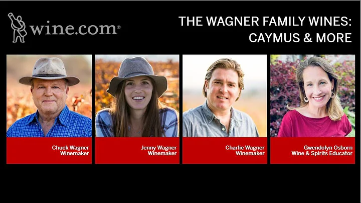 Wine.com Presents the Wagner Family Wine Tasting: ...
