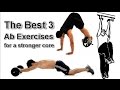 The Best 3 Ab Exercises - Crush Your Core