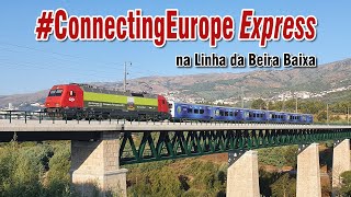 #ConnectingEurope Express na Linha da Beira Baixa