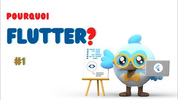 Flutter pour les débutants - 2: Pourquoi FLUTTER?