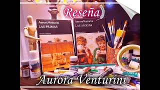 LAS PRIMAS - LAS AMIGAS - de AURORA VENTURINI / Reseña y reflexión / Libros recomendados / BookTube