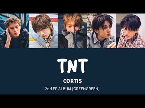CORTIS (코르티스) 'TNT' [Han|Rom|Eng lyrics] [ZHO/IND/JPN/POR/SPA/THA/VIE]