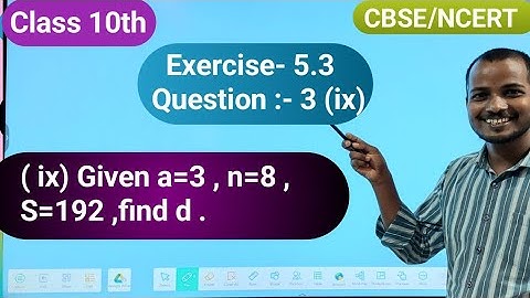 given a=3 , n=8 , S=192  , find  d .