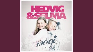 Miniatura de vídeo de "Hedvig & Selma - Megamegafon"