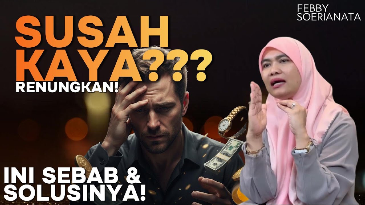 Berhenti Menyalahkan Nasib! Ini Alasan Kekayaan Menjauhimu!