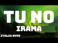 Irama - Tu no (Sanremo 2024) - Testo/Lyrics