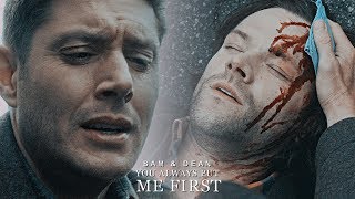 sam & dean || you always put me first.