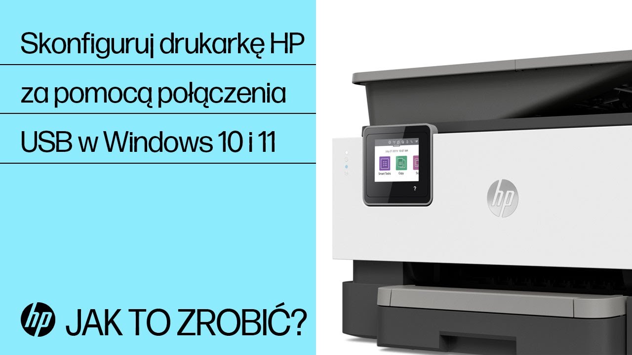 Konfigurowanie drukarki HP za pomocą połączenia USB w systemie Windows 10 lub 11