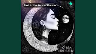Embrace of the Dreamworld - Luna Dreamer