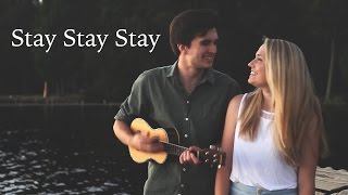 Video thumbnail of "Stay Stay Stay (Cover)"