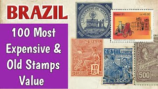 Brazil Stamps Value | Rare & Most Valuable Brazilian Stamps | Old Stamps In The World