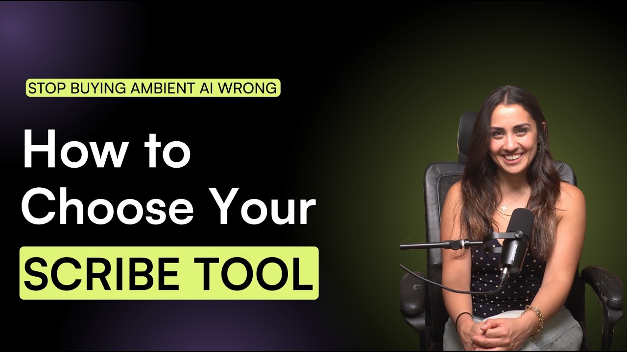 Evaluate Ambient AI Scribes for Your Practice The Right Way (Most Miss 2 of the 3 Reasons to Buy)