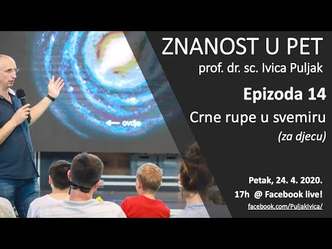 Znanost u pet S01 E14 - Crne rupe u svemiru (za djecu)