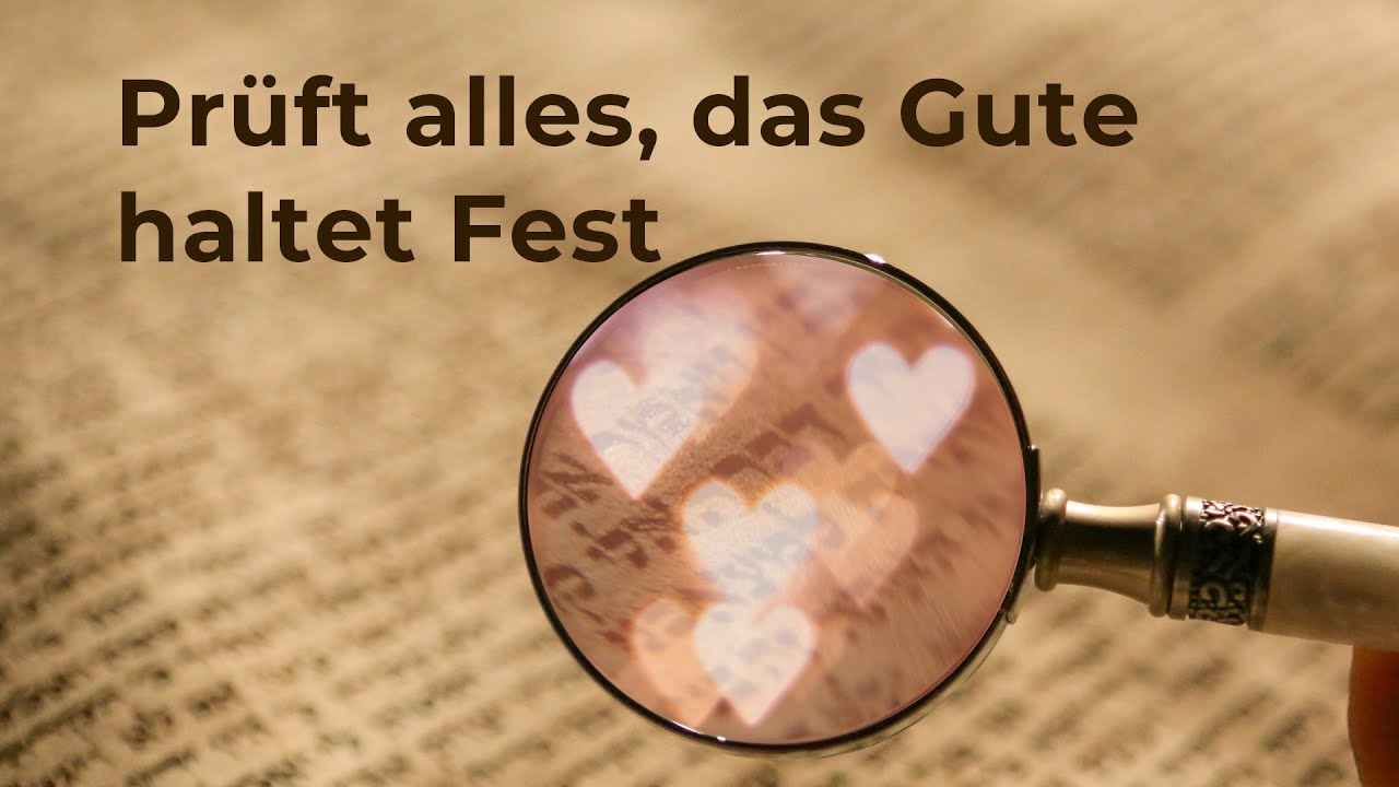 Prüft alles, das Gute haltet fest! | 12.1.2025 | Joel Walterscheid