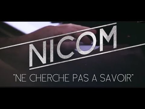 Ne Cherche Pas à Savoir Video