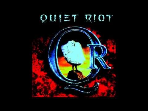Quiet Riot - Lunar Obsession, Don't Wanna Be Your Fool