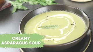 Creamy Asparagus Soup | घर पे बनाएँ होटेल जैसा क्रीमी अस्पॅरगस सूप | Sanjeev Kapoor Khazana