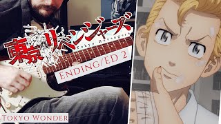 [?TABS] TOKYO REVENGERS ED 2 (Guitar Cover)『Tokyo Wonder』 東京卍リベンジャーズ | Nakimushi