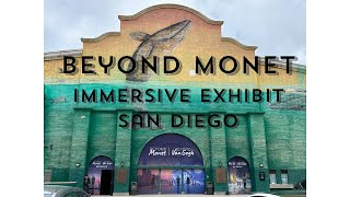 Beyond Monet Exhibit - San Diego - Claude Monet