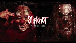 Slipknot  Prosthetics demo  
