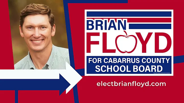 Elect Brian Floyd for Cabarrus County School Board