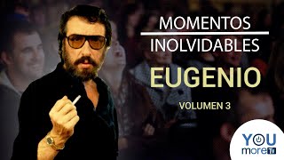 Momentos Inolvidables | Eugenio