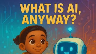 What is AI, Anyway?