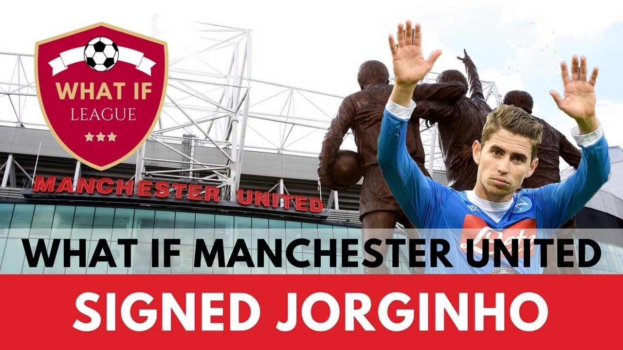 What If Manchester United Signed Jorginho? | What If League | FM18