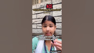 *ACE* Christ University Interview in 2025 (part 3)| Why do u want to join Christ| #christuniversity