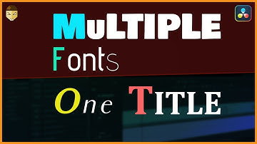 Multiple Fonts ONE Title DaVinci Resolve