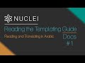 Learn Nuclei in Arabic - #2 Reading the Templating Guide (Part.1)