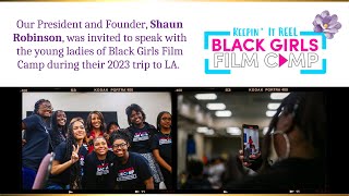 Black Girls Film Camp Featured Speaker 2023 LA Retreat