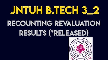 JNTUH B.TECH 3_2 RECOUNTING REVALUATION RESULTS 2021 ||JNTUH LATEST UPDATES ||JNTUH UPDATES 2021 ||