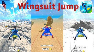 Base Jump Wingsuit Flying Mobile Gameplay - Walkthrough (Android ios)