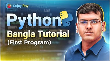 Python Bangla Tutorial | Lecture 03 : First Program