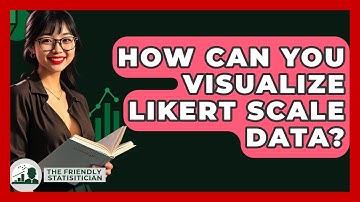 How Can You Visualize Likert Scale Data? - The Friendly Statistician