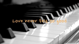 Michael Jackson - Love never felt so good solo piano