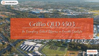 Suburb Profile: Griffin QLD - An Exemplary Suburb Offering an Enviable Lifestyle