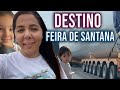 ESTRADAS PERIGOSAS - DESTINO FEIRA DE SANTANA