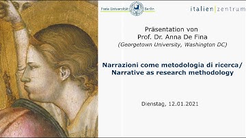 Narrative as research methodology. Presentation by Prof. Dr. Anna De Fina