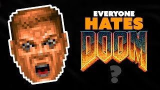Everyone HATES Doom? - The Know