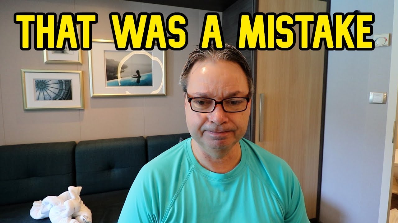 WE MADE A BIG MISTAKE ON OUR HARMONY OF THE SEAS CRUISE