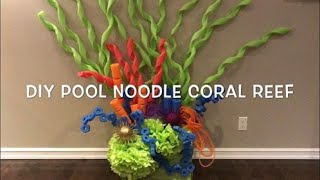 DIY Pool Noodle Coral Reef