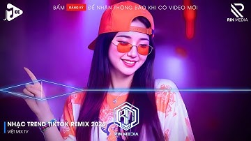 NHẠC TREND TIKTOK REMIX 2025 | NONSTOP VIỆT MIX 2025 BASS CỰC MẠNH | NHẠC TRẺ REMIX HAY NHẤT 2025