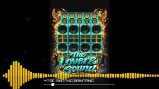 Yase Viral Sedia Aku X Bintang Bintang The Lovers Sound Gacor