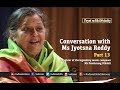 Conversation with Ms Jyotsna Reddy on Sathya Sai (Part 13) - Tryst with Divinity