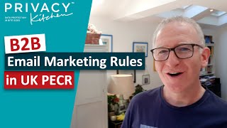 B2B Email Marketing Rules in UK PECR