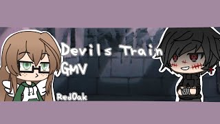Devils Train GMV| GachaLife| RedOak